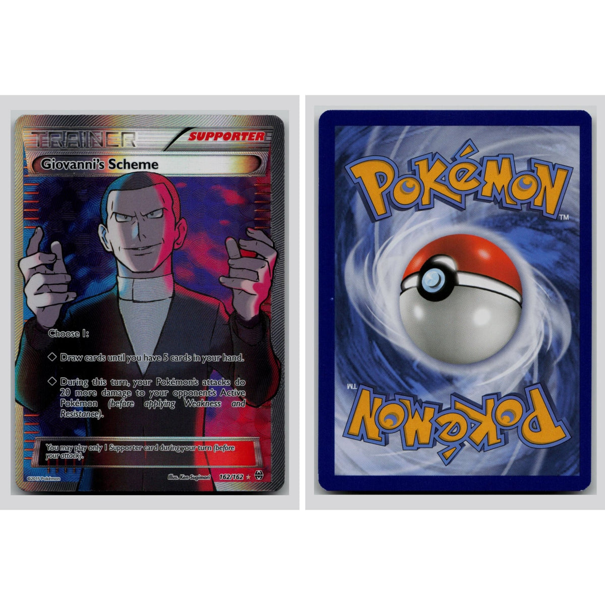 Pokémon TCG, Giovanni's Scheme (XY—BREAKthrough #162)