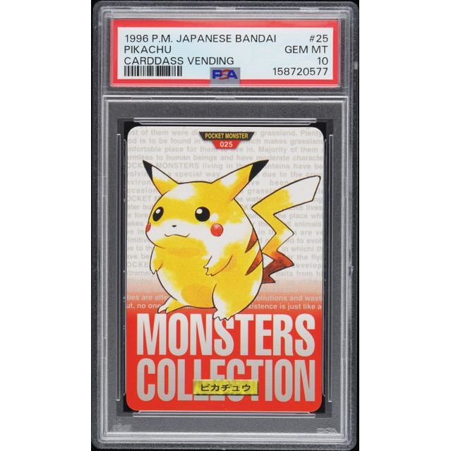 Pokémon TCG: Pikachu #25 Carddass Vending PSA 10 graded Japanese trading card in a plastic slab, featuring the character over text reading Monsters Collection.